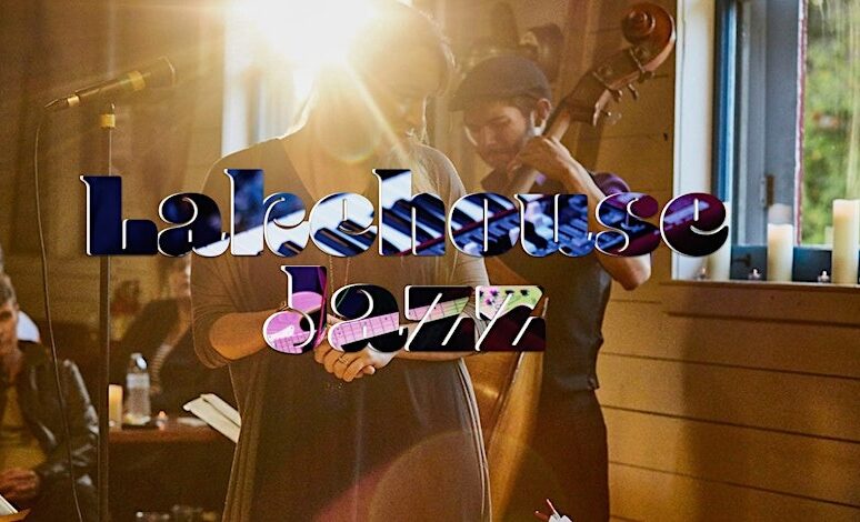 Lakehouse Jazz