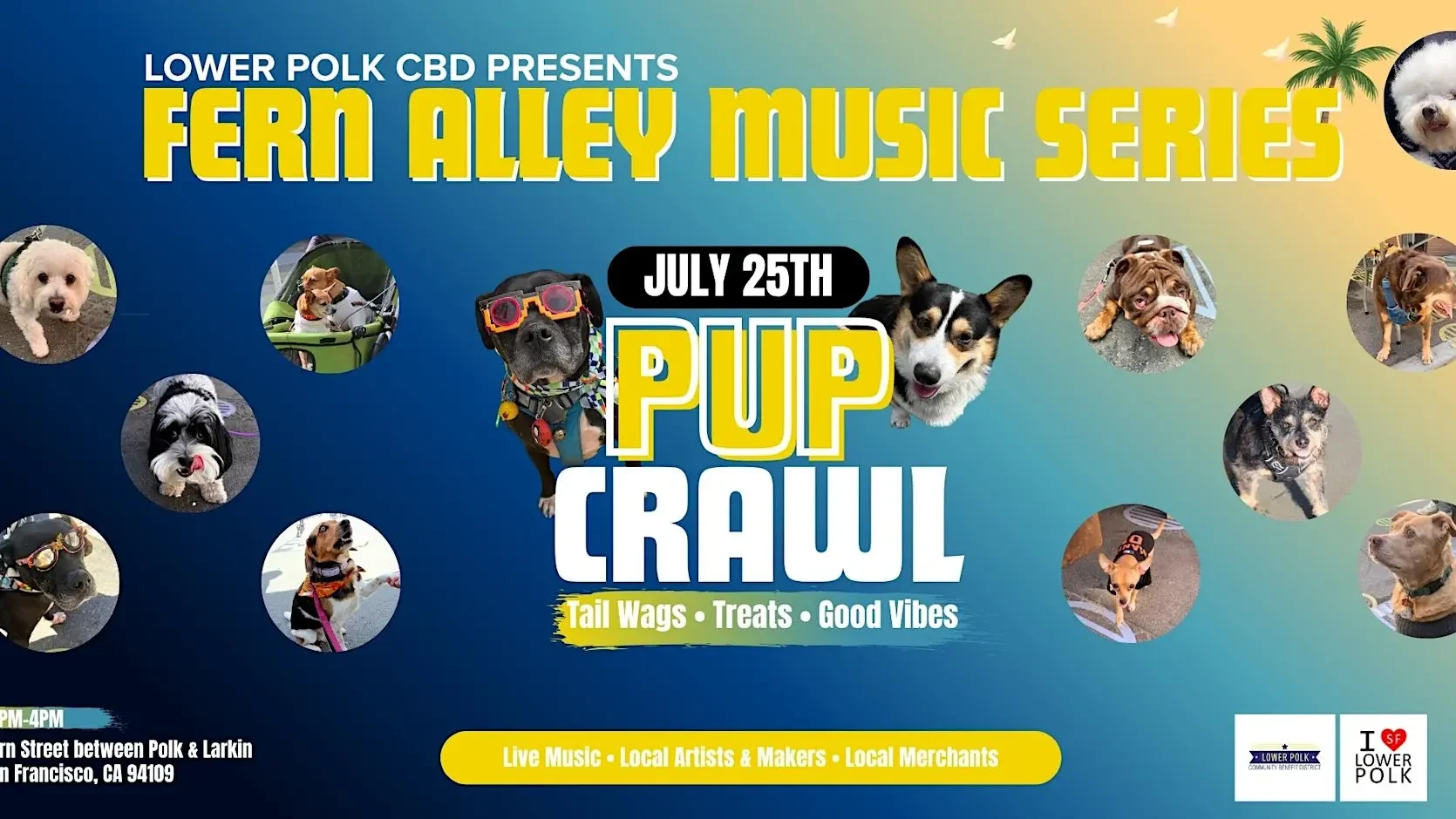Fern Alley Music Series: Pup Crawl -Presented by Lower Polk CBD