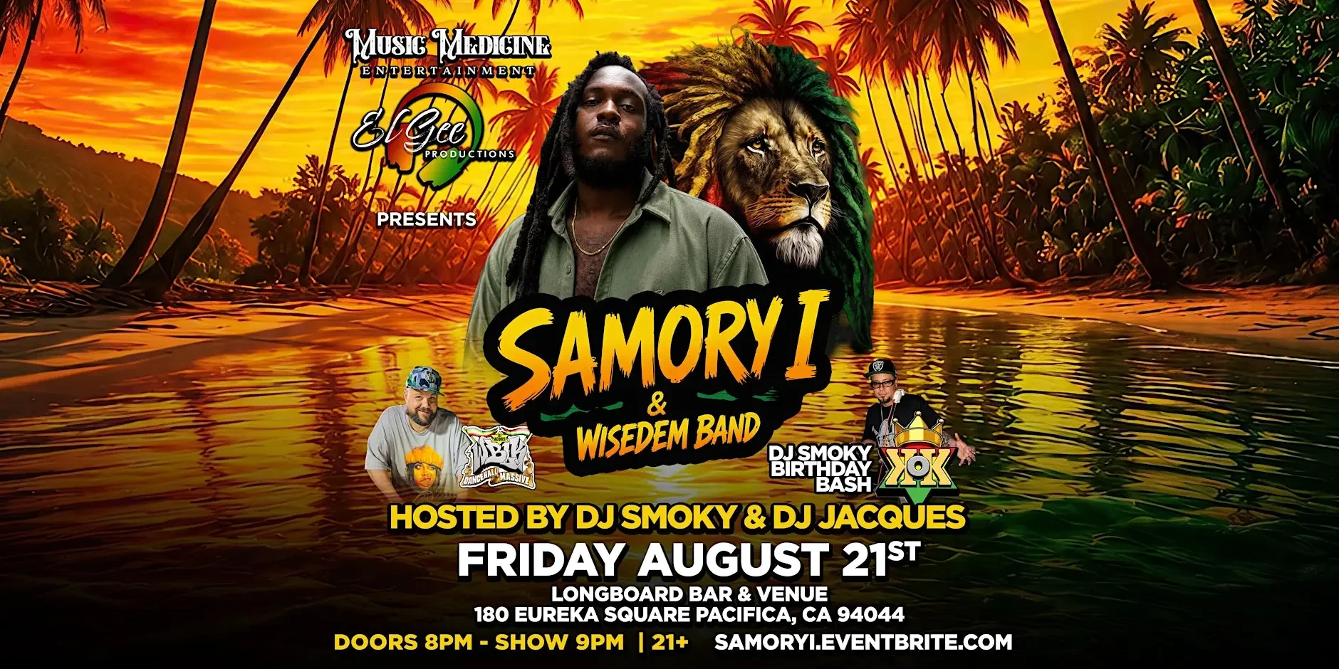Samory I & Wisedem Band + DJ Smoky Birthday Bash (DJ Smoky & DJ Jacques)